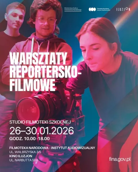 Rekrutacja na bezpłatne warsztaty reportersko-filmowe „Studio Filmoteki Szkolnej”