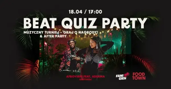 BEAT QUIZ PARTY I Muzyczny turniej & after party w FOOD TOWN