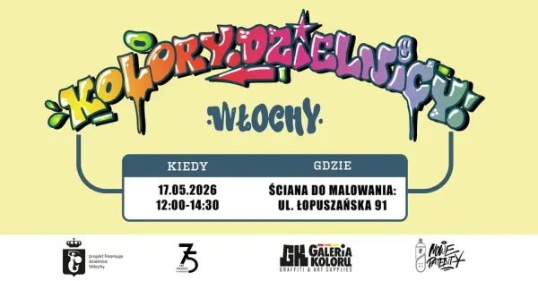 Kolory Dzielnicy Włochy - bezpłatne warsztaty graffiti