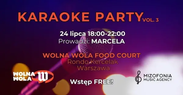 Karaoke w Wolnej Woli!