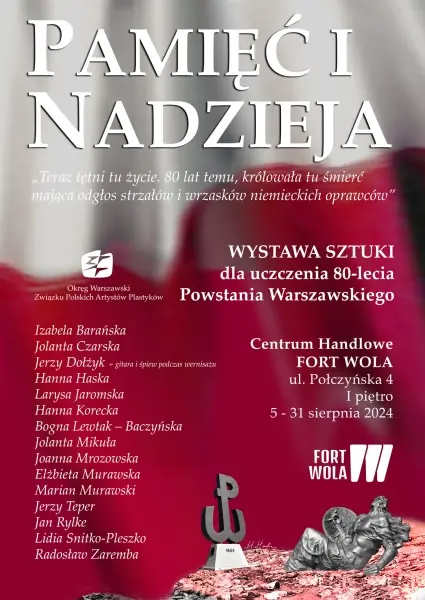 „PAMIĘĆ I NADZIEJA”  Wystawa sztuki dla uczczenia 80-lecia Powstania Warszawskiego