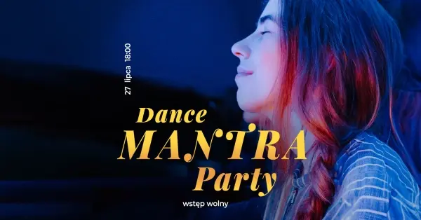 Mantra Dance Party