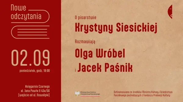 Nowe odczytania - Krystyna Siesicka. rozmowa Olgi Wróbel i Jacka Paśnika 