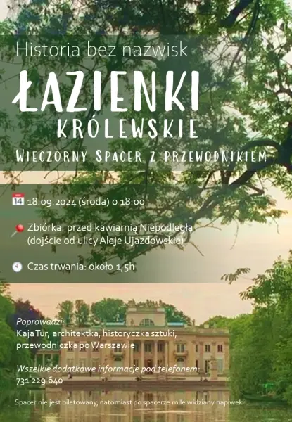 Historia bez nazwisk: Łazienki Królewskie. Wieczorny spacer z przewodnikiem