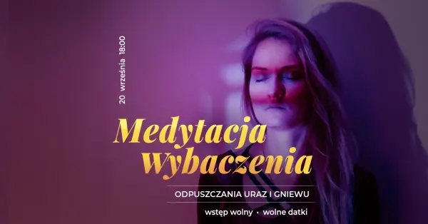 Medytacja wybaczenia