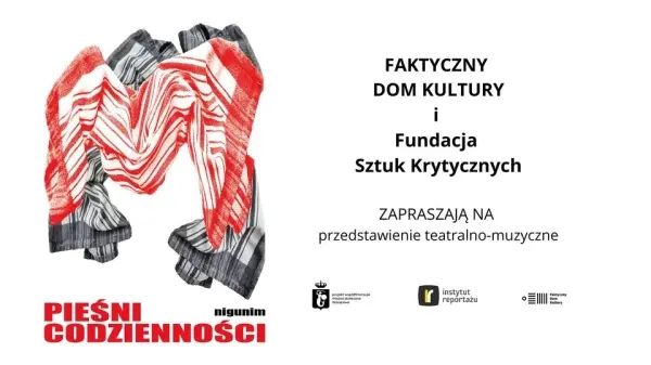 Pieśni codzienności | Spektakl teatralno-muzyczny