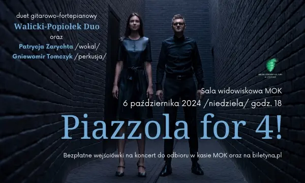 Koncert „Piazzola for 4!”