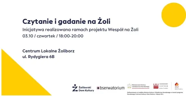 Czytanie i Gadanie na Żoli - Wspólne sąsiedzkie spotkania czytelnicze #2