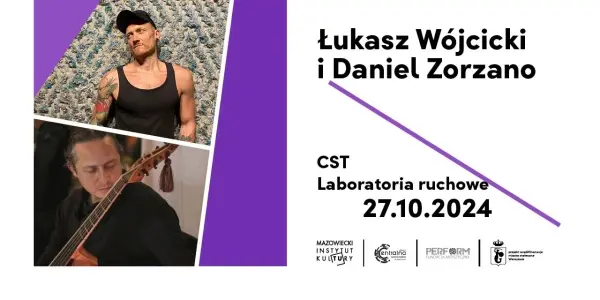 Laboratoria ruchowe – Łukasz Wójcicki, Daniel Zorzano