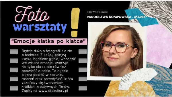 "Emocje - klatka po klatce" - warsztat fotograficzny