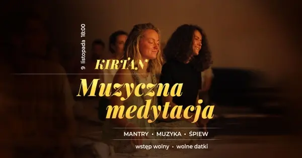 Kirtan - Muzyczna medytacja