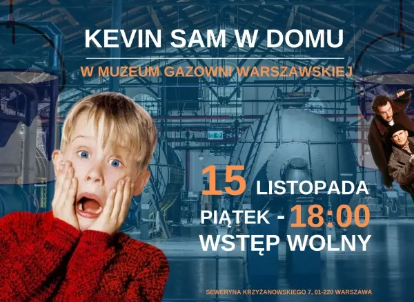 Kultowy film „Kevin sam w domu” w Muzeum Gazowni Warszawskiej | A Christmas classic "Home alone" at the Warsaw Gasworks Museum