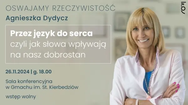 Przez język do serca, czyli jak słowa wpływają na nasz dobrostan