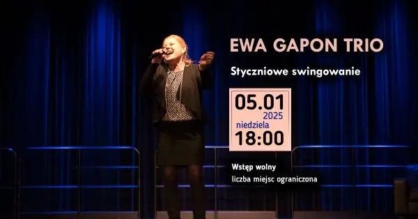 "Styczniowe swingowanie" z Ewą Gapon Trio