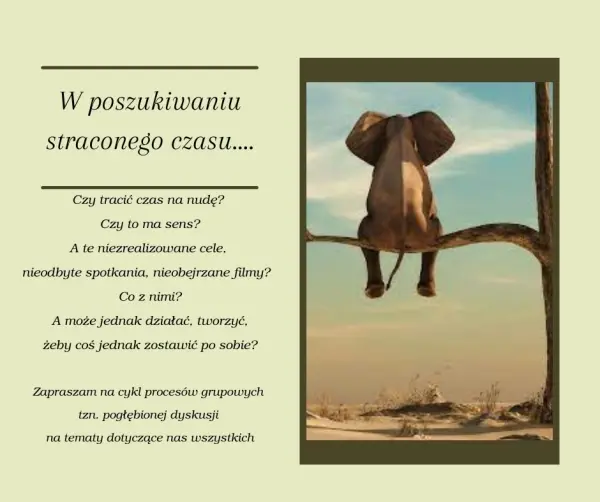 W poszukiwaniu straconego czasu - proces grupowy