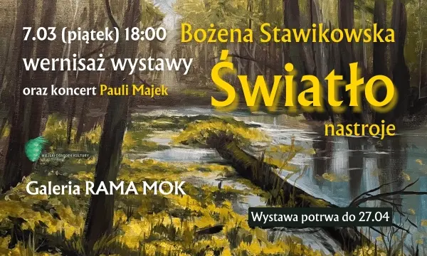 „ŚWIATŁO. NASTROJE” | WERNISAŻ WYSTAWY PRAC BOŻENY STAWIKOWSKIEJ 