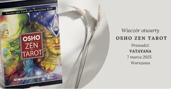 Wieczór otwarty - OSHO Zen Tarot z Vatayaną