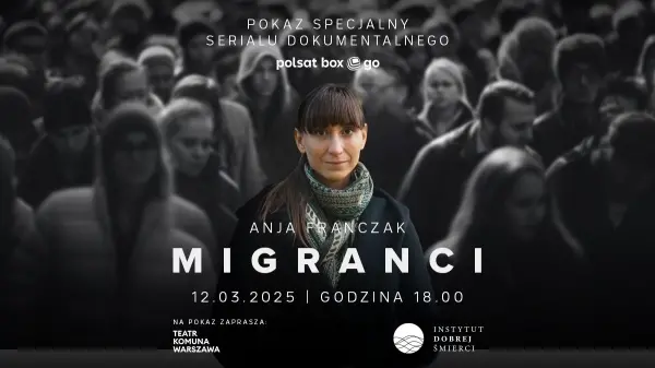 Pokaz filmu "Migranci" + spotkanie z Anją Franczak i Bartoszem Wróblewskim