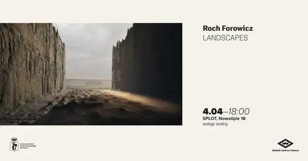 Roch Forowicz | LANDSCAPES