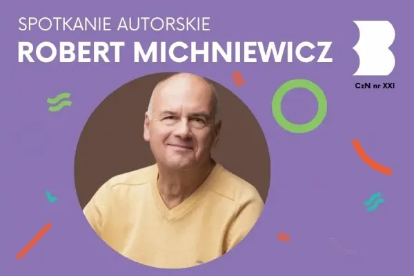 SPOTKANIE AUTORSKIE | Robert Michniewicz o powieści "Agent z Rijadu"