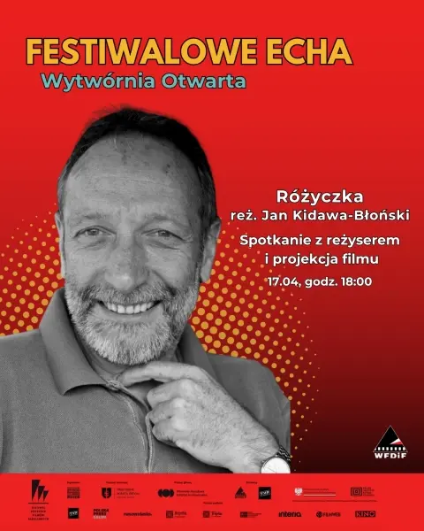 WYTWÓRNIA OTWARTA: Rozmowa z reż. J. Kidawa-Błońskim i pokaz ,,Różyczka"