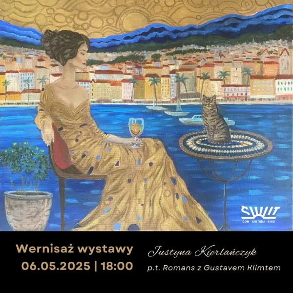 Wernisaż wystawy Justyny Kierlańczyk p.t. "Romans z Gustavem Klimtem"
