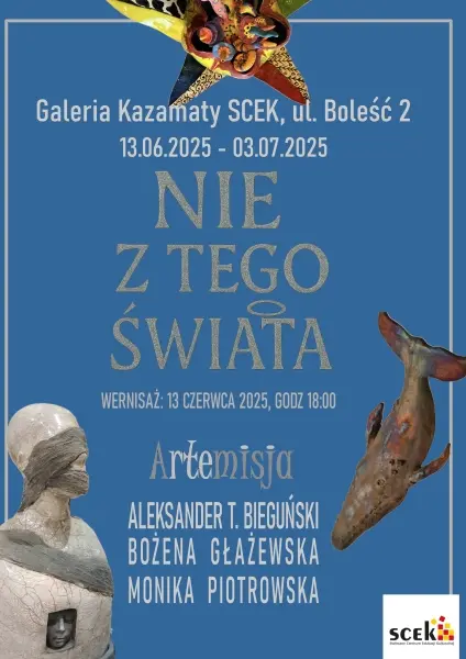 Wystawa "Nie z tego świata"