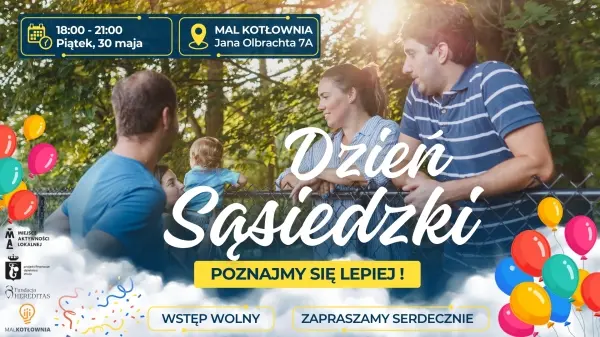 DZIEŃ SĄSIEDZKI W MAL ‘’KOTŁOWNIA’’