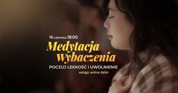 Medytacja wybaczenia