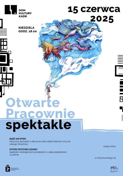 Otwarte Pracownie: Bądź jak Rysio, Statek Ostatniej Szansy