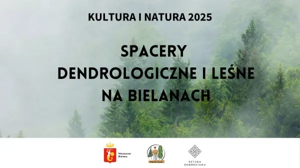 "Królewski Dąb. Spacer Dendrologiczny"