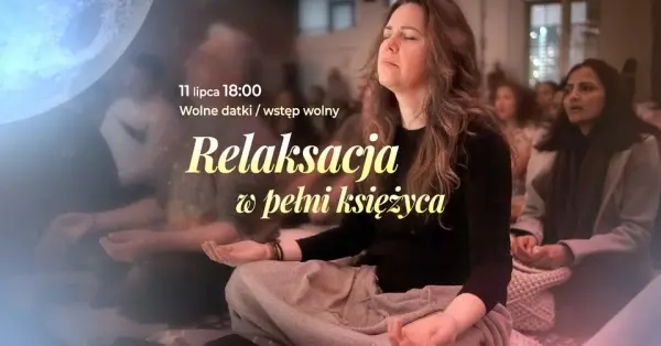 Relaksacja w pełni księżyca