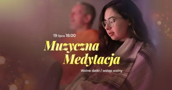 Muzyczna medytacja