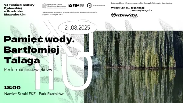 Pamięć wody. Performance dźwiękowy Bartłomieja Talagi