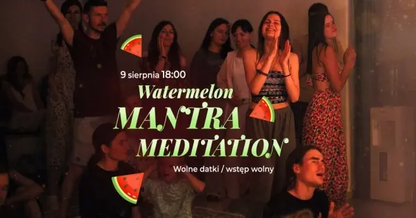 Watermelon Kirtan