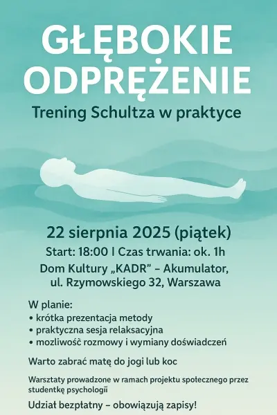GŁĘBOKIE ODPRĘŻENIE  Trening Schultza w praktyce