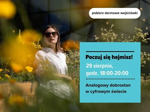 Analogowy dobrostan w cyfrowym świecie | spotkanie w cyklu "Hejmisz – szabatowe spotkania o dobrostanie"