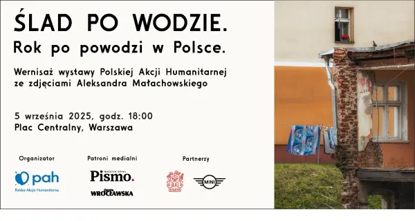 Wernisaż zdjęć "Ślad po wodzie. Rok po powodzi w Polsce”