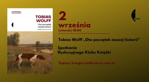 „Oto początek naszej historii” . Spotkanie Dyskusyjnego Klubu Książki