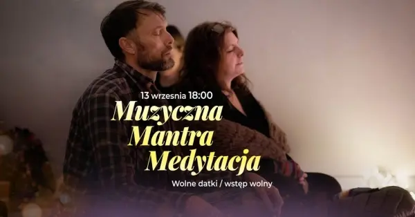 Muzyczna Mantra Medytacja