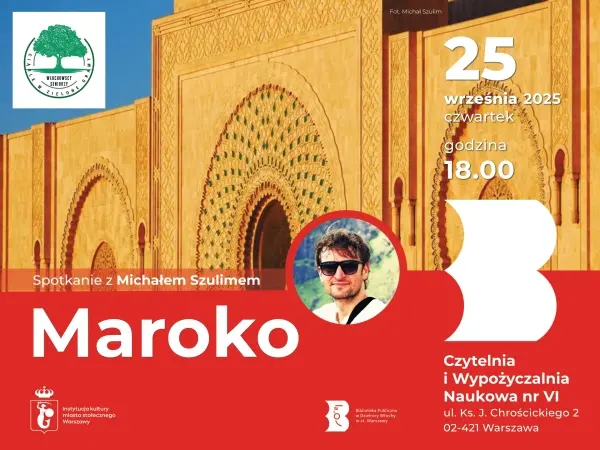 Maroko. Spotkanie z Michałem Szulimem
