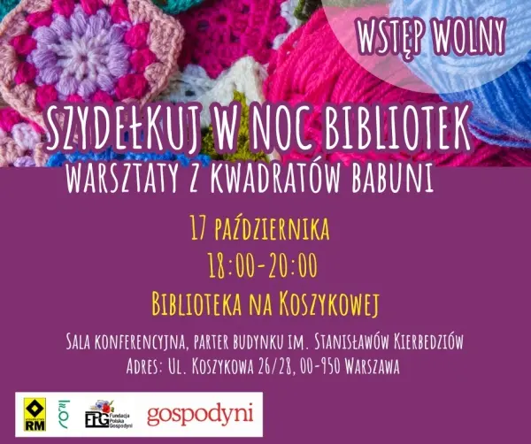 Szydełkuj w Noc Bibliotek - warsztaty z kwadratów babuni