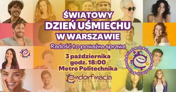 Światowy Dzień Uśmiechu w Warszawie. Radość to poważna sprawa