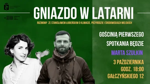 Gniazdo w latarnii. Dyskusja Stanisława Łubieńskiego i Marty Szulkin