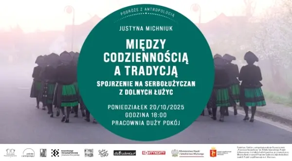 Podróże z antropologią. Dolne Łużyce