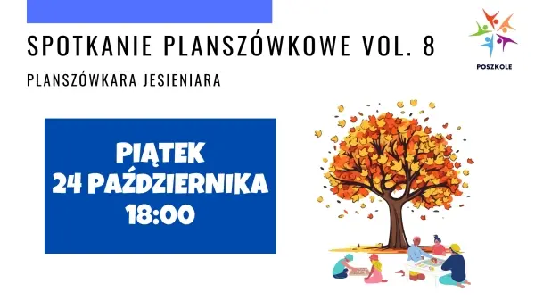 Spotkanie planszówkowe vol. 8