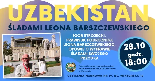 SPOTKANIE AUTORSKIE | Igor Strojecki: opowieść o Uzbekistanie