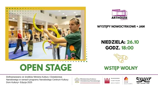 OPEN STAGE - występy nowocyrkowe + jam