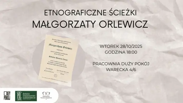 Etnograficzne ścieżki Małgorzaty Orlewicz