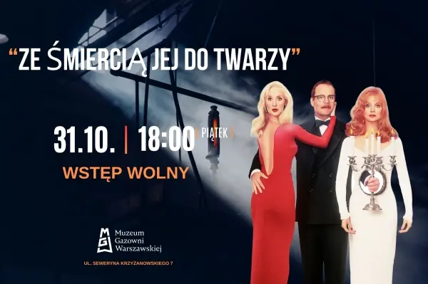 Bezpłatny pokaz filmu „Ze śmiercią jej do twarzy” w Muzeum Gazowni Warszawskiej